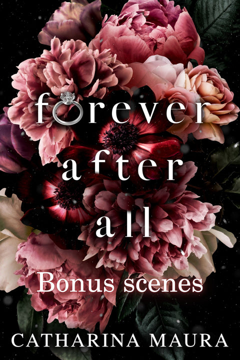 Forever After All  - Bonus Scenes