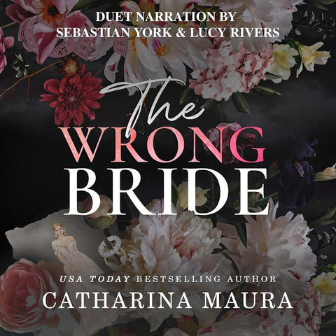 CATHARINA MAURA® The Wrong Bride: The Windsors (audiobook)